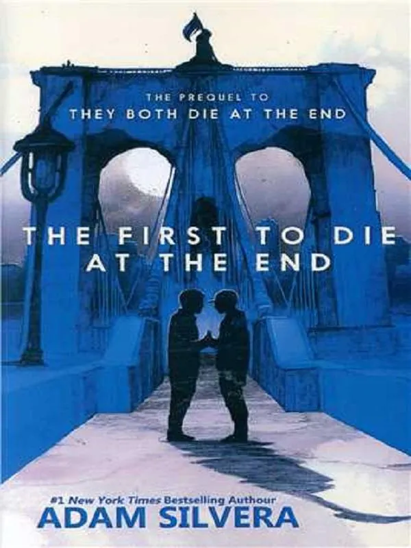 The first to Die At The End