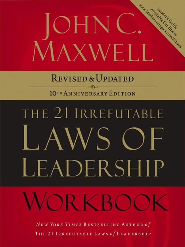 The 21 irrefutable laws of leadership