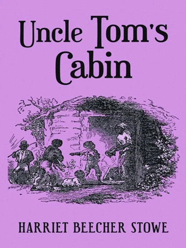 کتاب کلبه ی عمو تام Uncle Toms Cabin