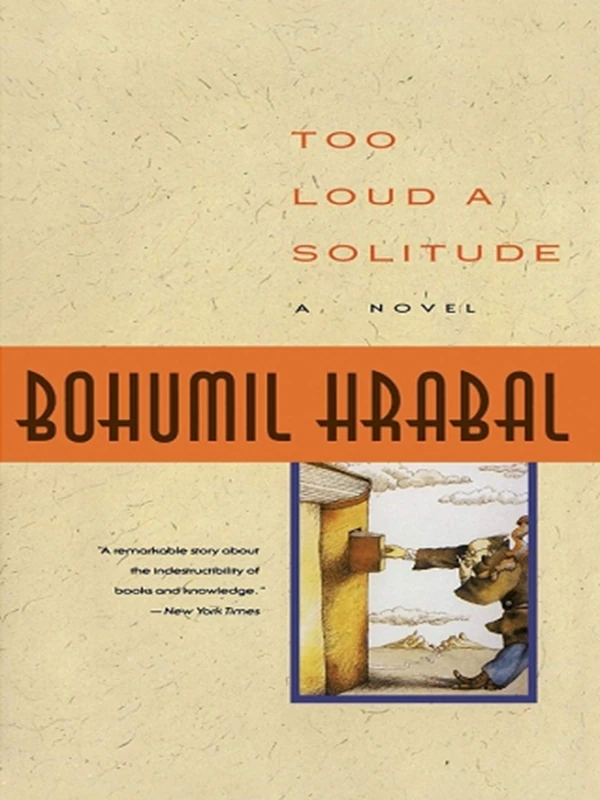 کتاب Too Loud a Solitude تنهایی پر هیاهو