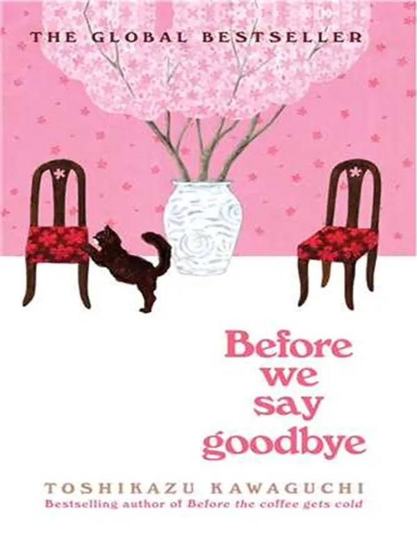 کتاب Before We Say Goodbye پیش از آنکه خداحافظی کنیم