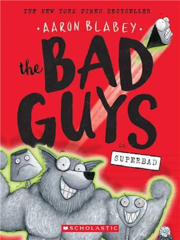 کتاب The Bad Guys in Superbad