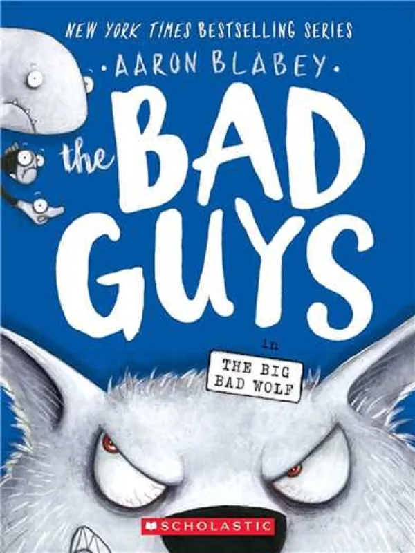 کتاب The Bad Guys in The Big Bad Wolf