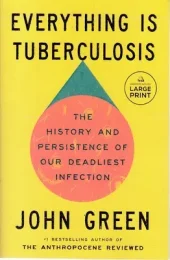 کتاب Everything is tuberculosis کتاب Everything is tuberculosis