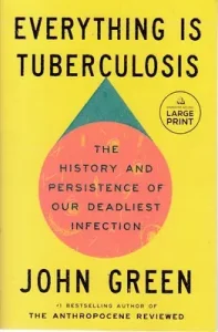 کتاب Everything is tuberculosis