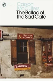 کتاب The Ballad of the Sad Cafe کتاب The Ballad of the Sad Cafe